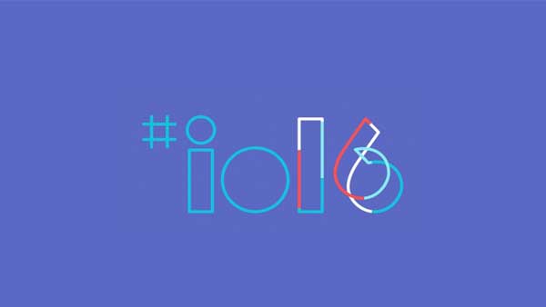 Le novità di Google I/O 2016