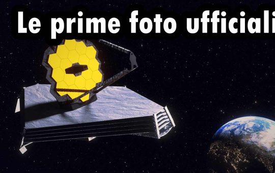 Il James Webb Telescope pubblichera le prime foto ufficiali